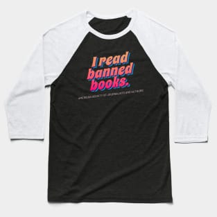 I Read Banned Books / Vintage Book Lover Geek Gift Retro Wave Baseball T-Shirt